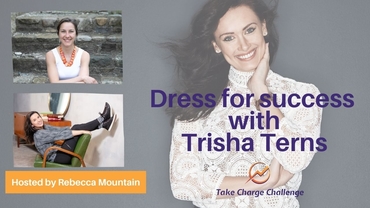 Dress For Success (and more) with Trisha!
