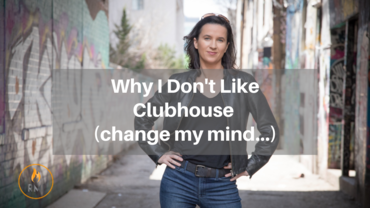 Why I Don’t Like Clubhouse (change my mind…)