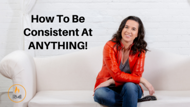 How To Be Consistent At ANYTHING!